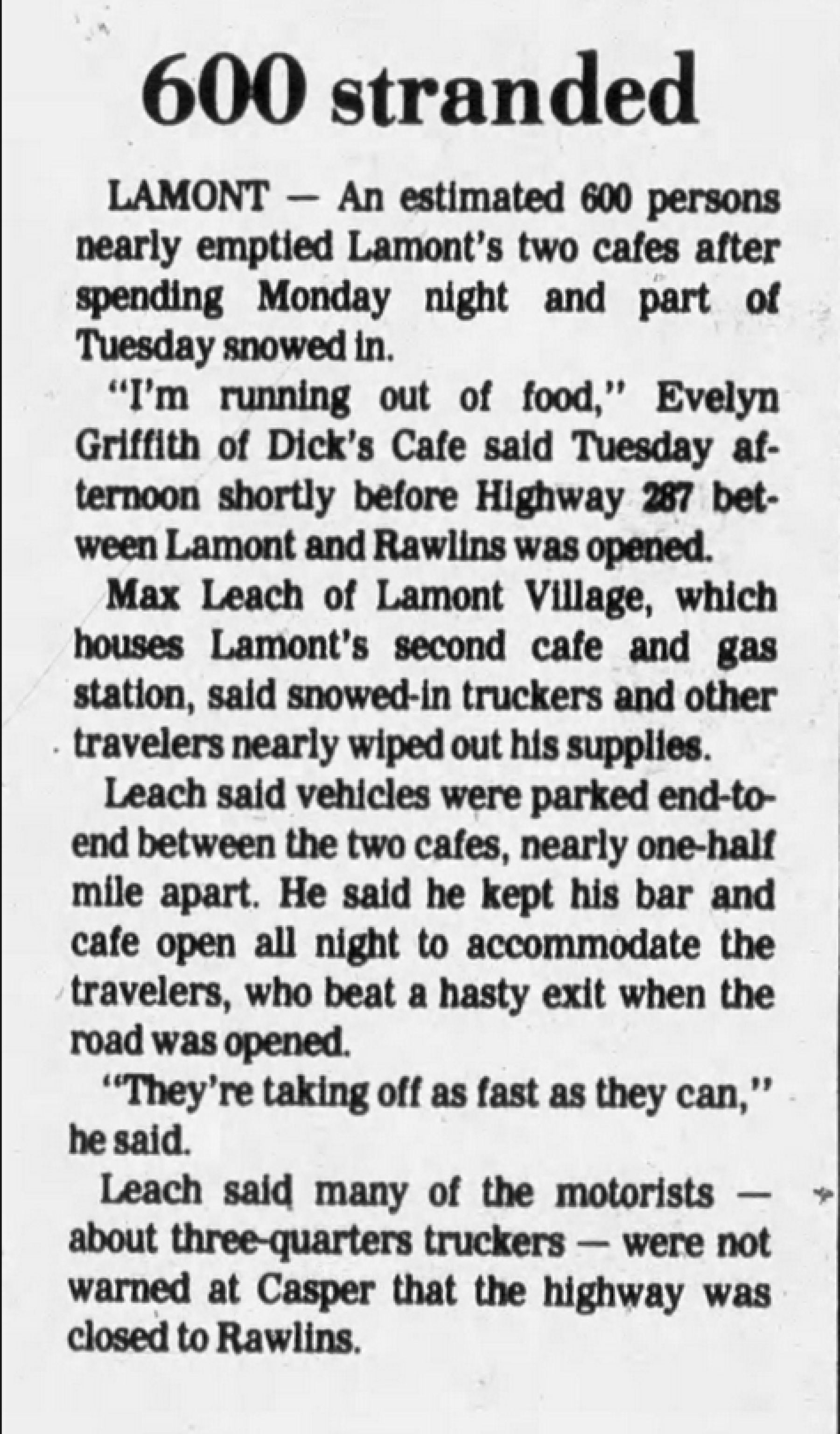 Stranded motorists were common throughout the history of the cafe at Lamont – h/t Casper Star Tribune February 7, 1979